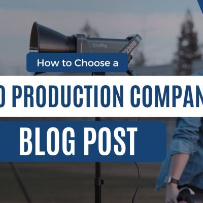 How to Choose the Right Video Production Company for Your Business - Nick Amp